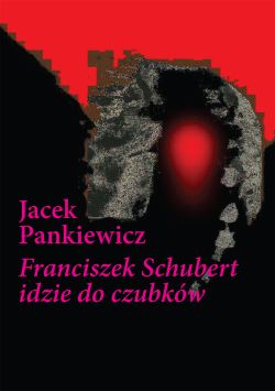 Wygraj ksik „Franciszek Schubert idzie do czubkw