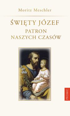 Wygraj ksik „wity Jzef. Patron naszych czasw!