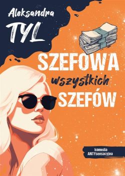 Wygraj ksik „Szefowa wszystkich szefw