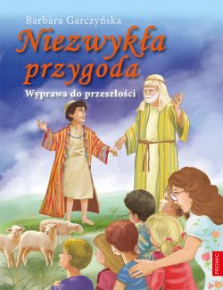 Wygraj ksik „Niezwyka przygoda. Wyprawa do przeszoci