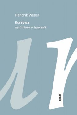 Okadka ksiki - Kursywa. Wyrnienie w typografii