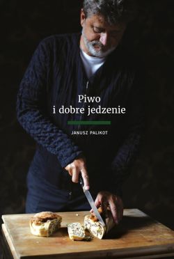 Okadka ksiki - Piwo i dobre jedzenie