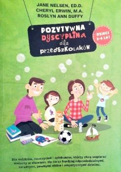 Okadka ksiki - Pozytywna dyscyplina dla przedszkolakw