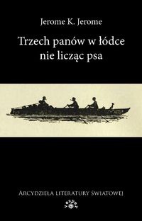 Okadka ksiki - Trzech panw w dce, nie liczc psa