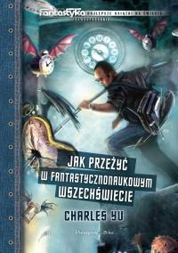 Okadka ksiki - Jak przey w fantastycznonaukowym wszechwiecie