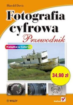 Okadka ksiki - Fotografia cyfrowa. Przewodnik