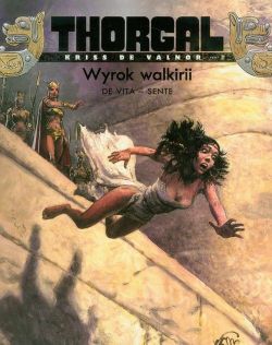 Okadka ksiki - Thorgal. Kriss de Valnor. Wyrok Walkirii