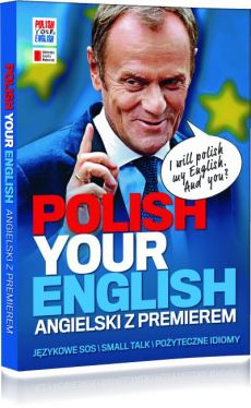 Okadka ksiki - Polish Your English. Angielski z Premierem