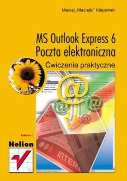 Okadka ksiki - MS Outlook Express 6. Poczta elektroniczna. wiczenia praktyczne