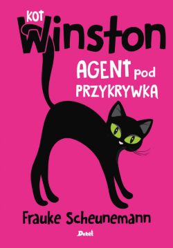 Okadka ksiki - Kot Winston. Agent pod przykrywk