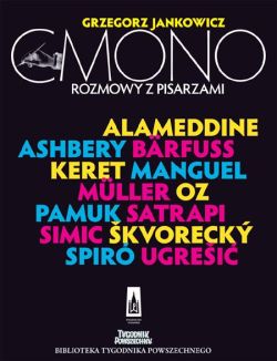 Okadka ksiki - Cmono. Rozmowy z pisarzami