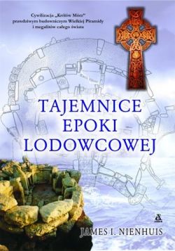 Okadka ksiki - Tajemnice epoki lodowcowej