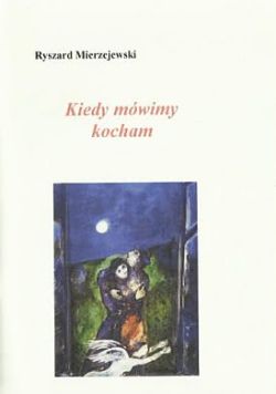 Okadka ksiki - Kiedy mwimy kocham