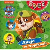 Okadka ksiki - Psi Patrol. Opowiadania z naklejkami. Akcje w tropikach