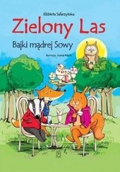 Okadka ksiki - Zielony las. Bajki mdrej sowy