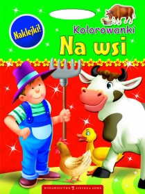 Okadka ksiki - Due kolorowanki. Na wsi