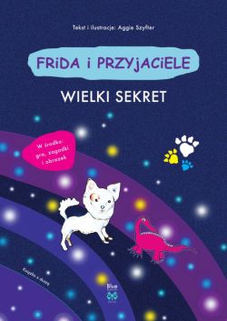 Okadka ksiki - Frida i przyjaciele. Wielki sekret