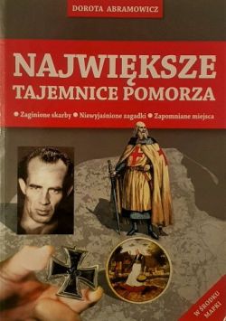 Okadka ksiki - Najwiksze tajemnice Pomorza