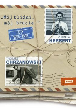 Okadka ksiki - Mj blini, mj bracie Listy 1950 – 1998 Herbert Zbigniew, Chrzanowski Tadeusz