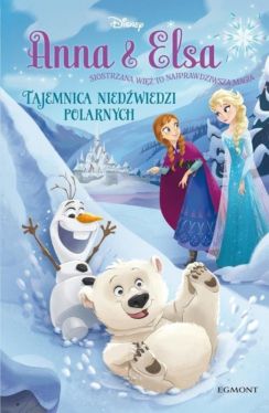 Okadka ksiki - Anna i Elsa. Tajemnica niedwiedzi polarnych