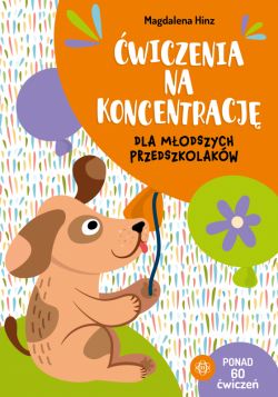 Okadka ksiki - wiczenia na koncentracj dla modszych przedszkolakw