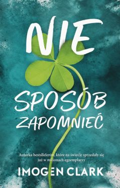 Okadka ksiki - Nie sposb zapomnie