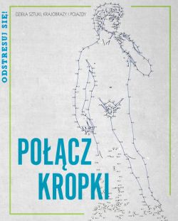 Okadka ksiki - Polcz kropki. Dziea sztuki, krajobrazy i pojazdy