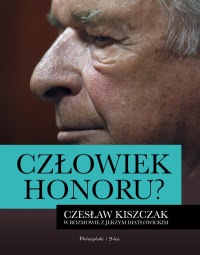 Okadka ksiki - Czowiek honoru? Czesaw Kiszczak w rozmowie z Jerzym Diatowickim