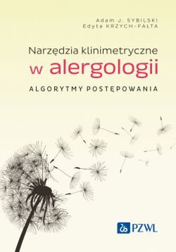 Okadka ksiki - Narzdzia klinimetryczne w alergologii. Algorytmy postpowania