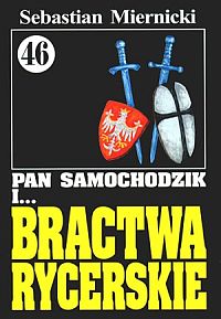 Okadka ksiki - Pan Samochodzik i bractwa rycerskie