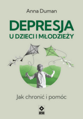 Okadka ksiki - Depresja u dzieci i modziey