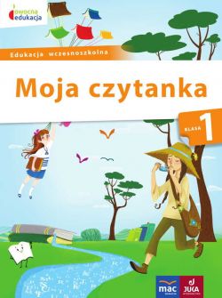 Okadka ksiki - Moja czytanka kl. 1