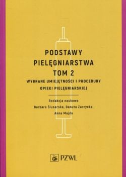 Okadka ksiki - Podstawy pielgniarstwa. Tom 2  