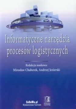 Okadka ksiki - Informatyczne narzdzia procesw logistycznych