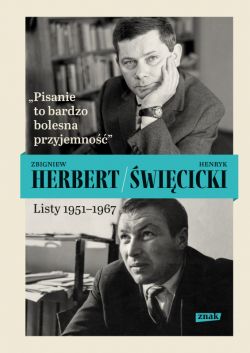 Okadka ksiki - Pisanie to bardzo bolesna przyjemno. Listy 1951-1967