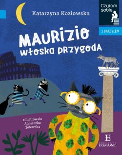 Okadka ksiki - Maurizio. Woska przygoda. Czytam sobie z Bakcylem