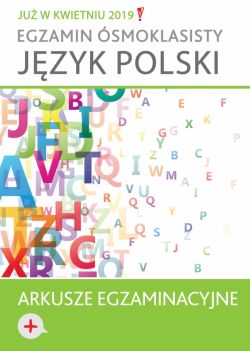 Okadka ksiki - Arkusze pokazowe + wskazwki dla zdajcych. Jzyk polski