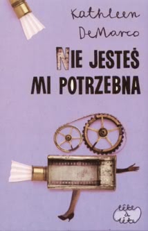 Okadka ksiki - Nie jeste mi potrzebna