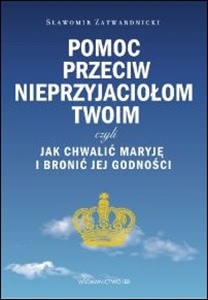 Okadka ksiki - Pomoc przeciw nieprzyjacioom Twoim