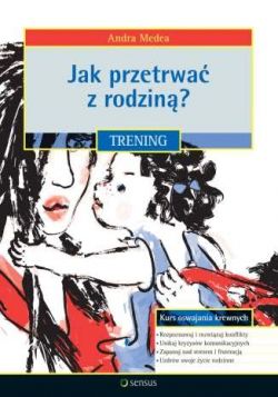 Okadka ksiki - Jak przetrwa z rodzin? Trening