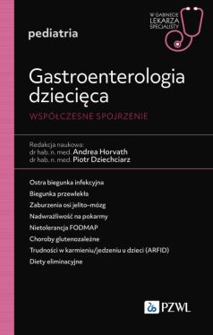 Okadka ksiki - Gastroenterologia dziecica. Wspczesne spojrzenie. W gabinecie lekarza specjalisty. Pediatria