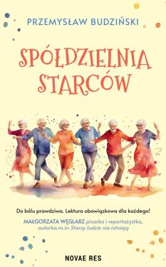 Okadka ksiki -  Spdzielnia starcw