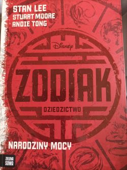 Okadka ksiki - Zodiak dziedzictwo narodziny mocy 