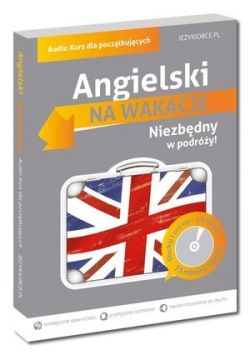 Okadka ksiki - Angielski Na wakacje. Audio Kurs dla pocztkujcych