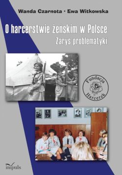 Okadka ksiki - O harcerstwie eskim w Polsce. Zarys problematyki