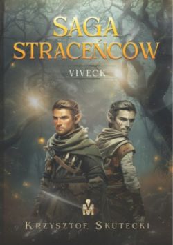 Okadka ksiki - Saga stracecw. Viveck