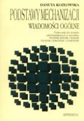 Okadka ksiki - Podstawy mechanizacji. Wiadomoci oglne HORTPRESS