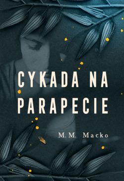 Okadka ksiki - Cykada na parapecie