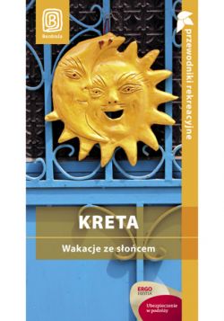 Okadka ksiki - Kreta. Wakacje ze socem. Przewodnik rekreacyjny. Wydanie 1