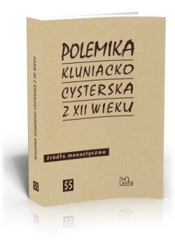 Okadka ksiki - Polemika kluniacko-cysterska z XII wieku